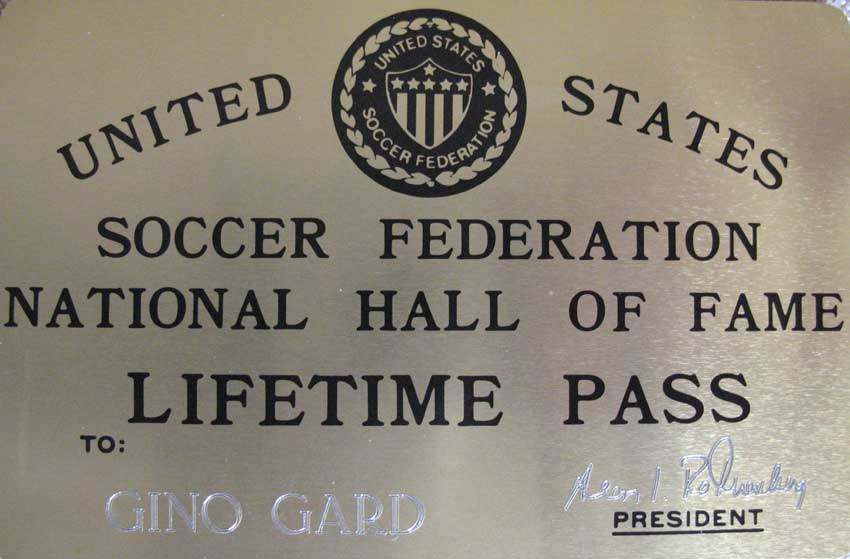 Gino Gard - National Hall of Fame - Lifetime Pass