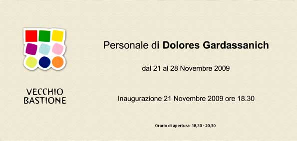 Dolores Gardassanich - Invito Mostra Personale 2009